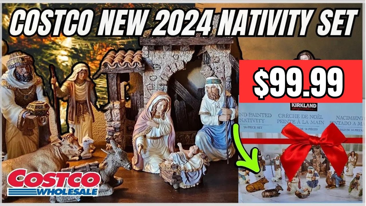 *NEW* COSTCO 2024 CHRISTMAS NATIVITY SET | KIRKLAND NATIVITY | UNBOXING / REVIEW #costco