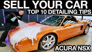 Top 10 Detailing Tips To Add Value To Your Car!