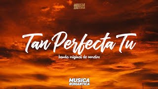 Download lagu Banda original de Morelos - Tan Perfecta Tu [Estudio 2020] mp3