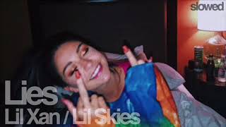 lil xan feat. lil skies “ lies “ - slowed to perfection