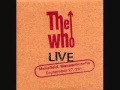 Love Reign O'er me The Who Live in Mansfield ...