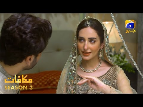 Makafat Season 3 - Mann Pasand - Syed Jibran - Sidrah Niazi - Sumaiyya Baksh - HAR PAL GEO