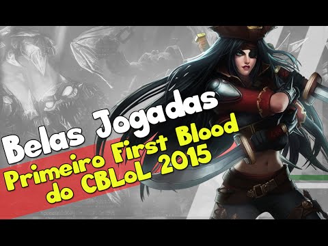Primeiro First Blood do CBLoL 2015
