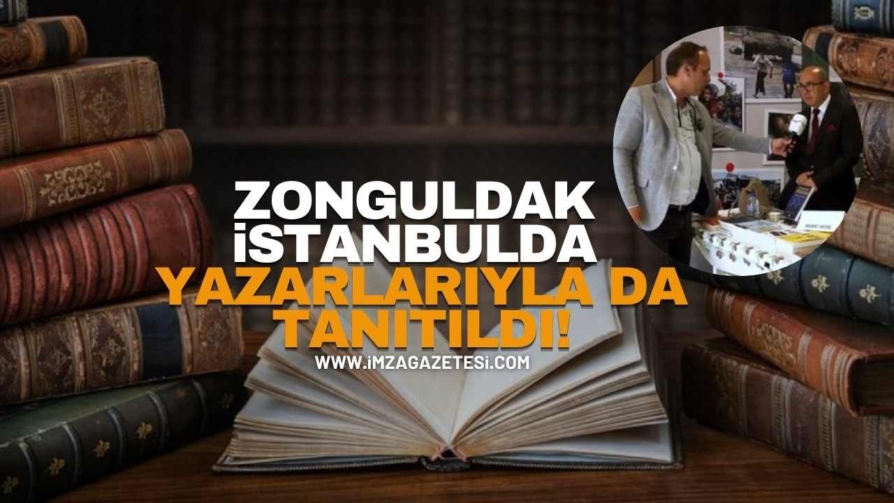 Zonguldak, İstanbul'da Yazarlarıyla da Tanıtıldı! Yazarlar; Kendilerini İnciten Yaklaşımı Açıkladı
