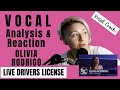 Olivia Rodrigo LIVE Vocal Coach Reacts To Driver S License