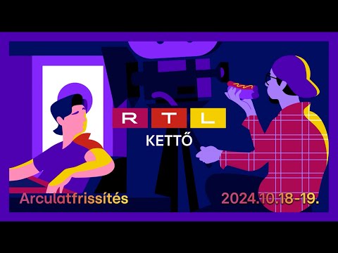 RTL KETTŐ arculatfrissítés - 2024.10.18-19.