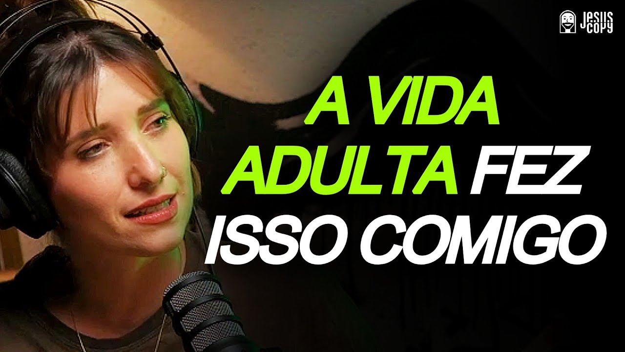 O CASAMENTO E A VIDA ADULTA FORAM FAZENDO ISSO COMIGO - FERNANDA WITWYTZKY | Podcast Jesuscopy