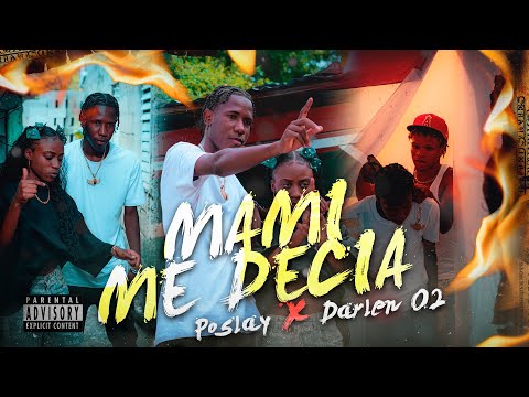 Poslay Ft Darlen 02 - Mami Me Decia 👵🏽( Video Oficial 4K )