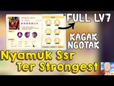 MOSQUITO GIRL SSR TERKUAT, FULL GEAR NYA GA NGOTAK, TAPI SAYANG.... - One Punch Man The Strongest