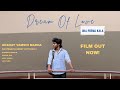 Dream Of Love Oka Prema Kala Telugu Short Film Presented By SinemaEntertainment
