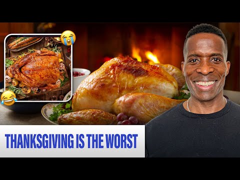 Thanksgiving Is The Worst Holiday And Here's Why.