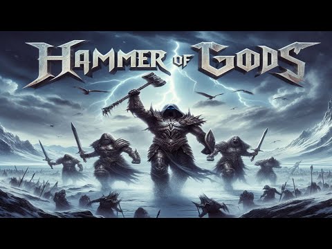 HAMMER OF GODS – Steel and Thunder ( Heavy Metal Epic )