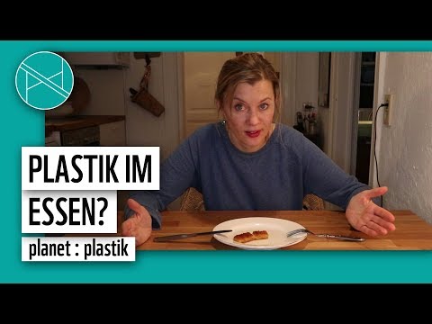 Esse ich gerade Plastik?