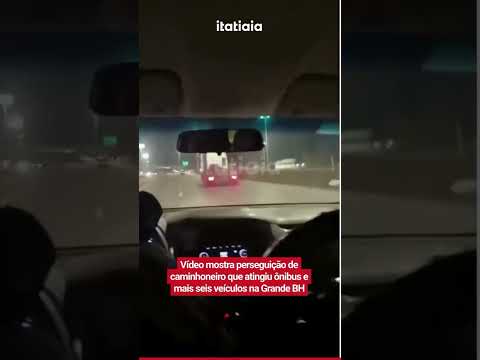 VIDEO MOSTRA PERSEGUIÇÃO DE CAMINHONEIRO QUE ATINGIU SEIS VEÍCULOS NA GRANDE BH