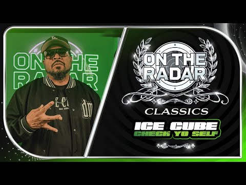 Ice Cube "Check Yo Self (Remix)" Live Performance (On The Radar Classics)