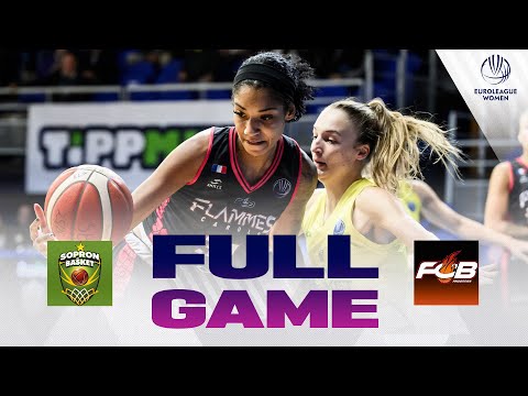 Sopron Basket v Flammes Carolo Basket | Full Basketball Game | EuroLeague Women 2025-26
