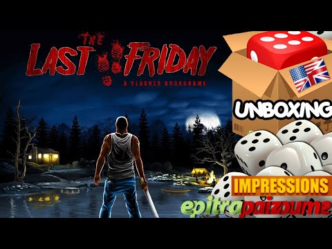 The Last Friday - Unboxing & Impressions (EN) by Epitrapaizoume