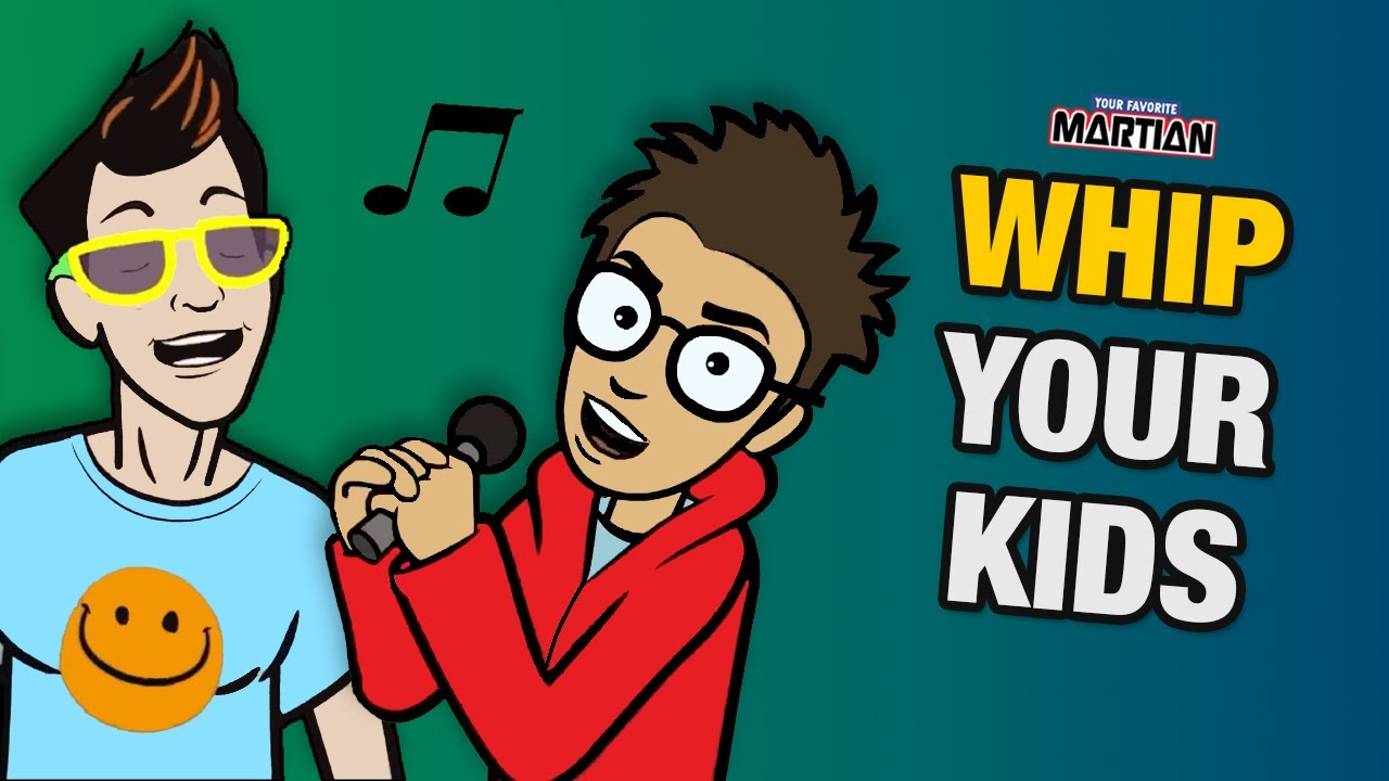 Whip Your Kids | Your Favorite Martian | Whip Your Kids