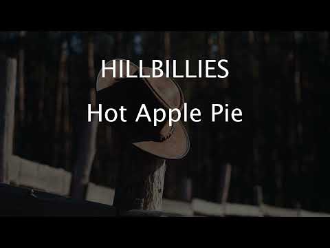 Hillbillies - Hot Apple Pie