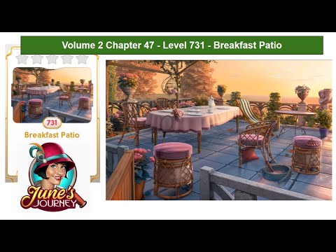 June's Journey - Volume 2 - Chapter 47 - Level 731 - Breakfast Patio - Complete Gameplay, in order)