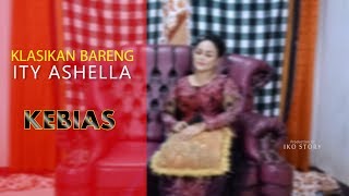 Download lagu KEBIAS || KLASIKAN BARENG ITY ASHELLA mp3