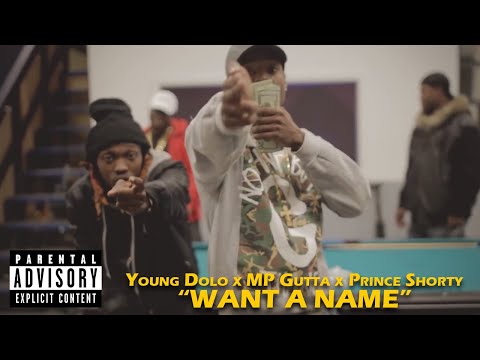Young Dolo × MP Gutta × Prince Shorty "Want A Name"|Official Video by @ChicagoEBK Media