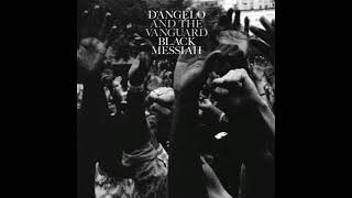 D&#39;Angelo &amp; The Vanguard - Till It&#39;s Done (Tutu)