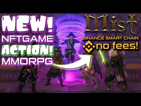 MIST NFT - PLAY TO EARN NFT MMORPG, MMO ACTION RPG ON BINANCE, TOP NFT GAMES, MIST TOKEN, NEW NFT