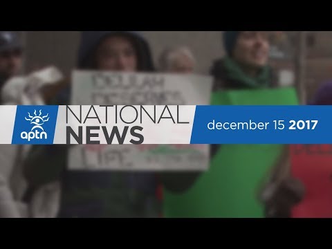 APTN National News December 15, 2017 – Survivors Go To Court, Mapping Residential Schools