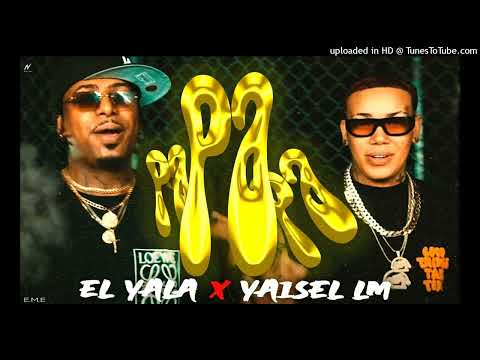 El Yala x Yaisel LM x La Greña  Hansel Acocotealo - Papapa (Dj Spuma Intro Dirty)