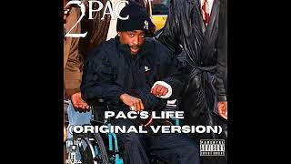2Pac - Pac&#39;s Life (Original Version) [Unreleased HQ]