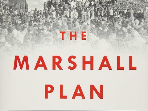 The Marshall Plan: Dawn of the Cold War