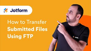 How to Transfer Submitted Files Using FTP