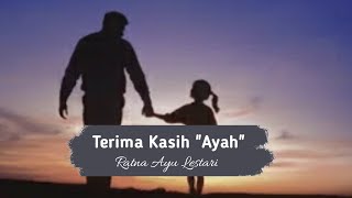 Download lagu Puisi untuk Ayah || Terima Kasih 'Ayah' ~ Musikalisasi Puisi mp3