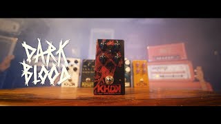 Video thumbnail for KHDK Dark Blood Pedal Demo by KHDK