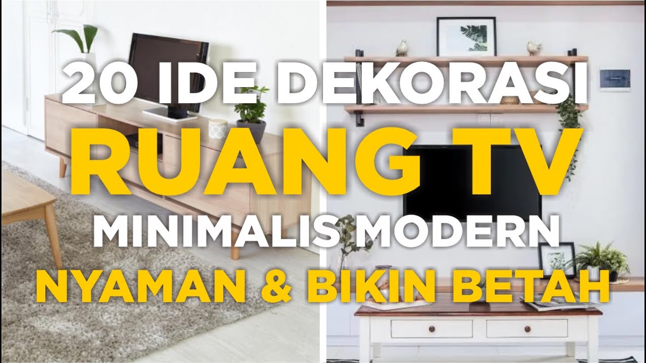 20 Ide Dekorasi Ruang TV Minimalis Modern yang Nyaman dan Bikin Betah