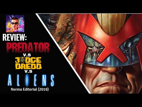 Review Cómic: Depredador VS. Juez Dredd VS. Aliens | Corta Y empalma (2019)
