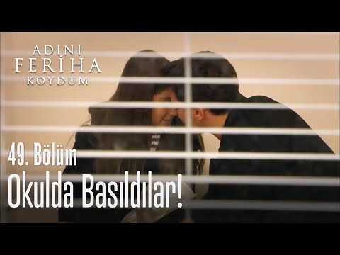 Okulda basıldılar - Adını Feriha Koydum 49. Bölüm
