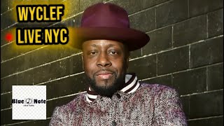 WYCLEF Jean. Live @Blue Note… NYC Special Moments ( Sept 2025 )