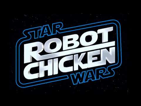 Robot chicken Star Wars intro