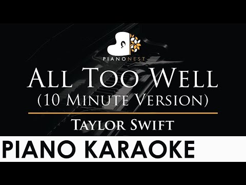 Taylor Swift - All Too Well (10 Minute Version) - Piano Karaoke Instrumental Cover with Lyrics