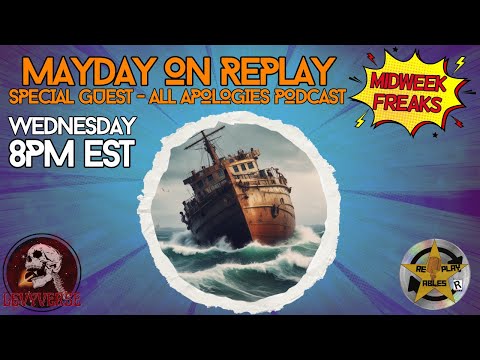 Mayday on Replay | Special Guest All Apologies | ReplayAbles
