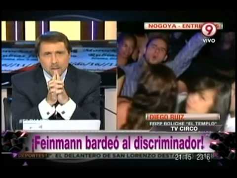 ¡Que las morenas paguen y las rubias no! Acá Feinmann bordeando al fiestero discriminador
