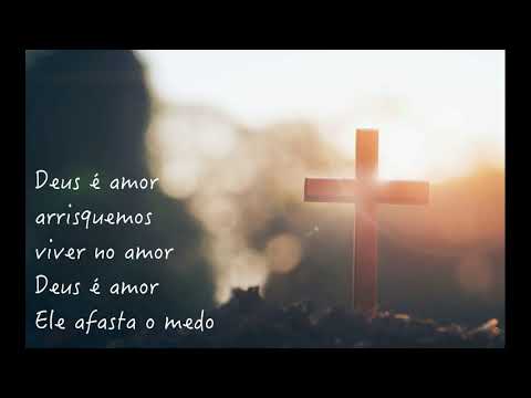 Deus é Amor - MÚSICA PARA MISSA