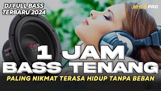 Download lagu 1 JAM DJ CEK SOUND FULL BASS BIKIN TENANG PALING NIKMAT TERBARU 2024 (MHLS PRO) mp3 Download lagu 1 JAM DJ CEK SOUND FULL BASS BIKIN TENANG PALING NIKMAT TERBARU 2024 (MHLS PRO) mp3