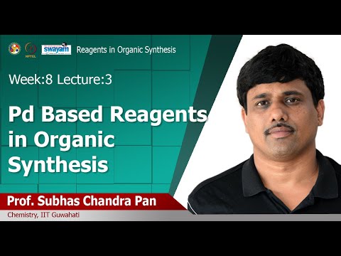 Reagents in Organic Synthesis Introduction Video