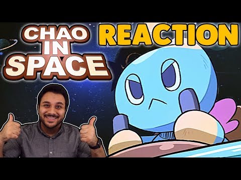 Chao In Space - FIRST REACTION