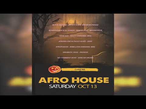 Afro House Music Mix 13 October 2018 - DjMobe