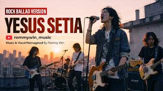 Download lagu YESUS SETIA (Rock Ballad Cover) mp3 Download lagu YESUS SETIA (Rock Ballad Cover) mp3