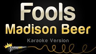 Madison Beer - Fools (Karaoke Version)